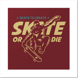 Skate or Die Posters and Art